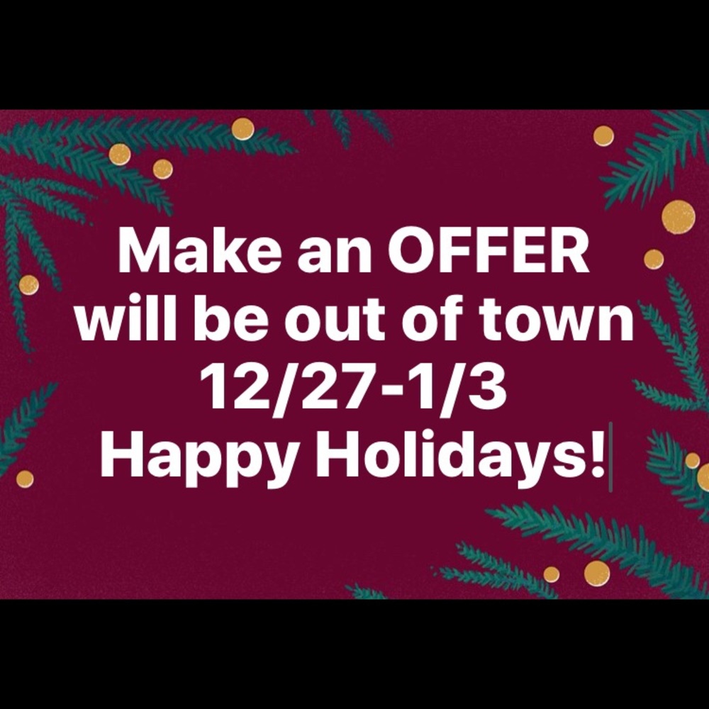 Make an OFFER now! Will be out of town 12/27-01/3